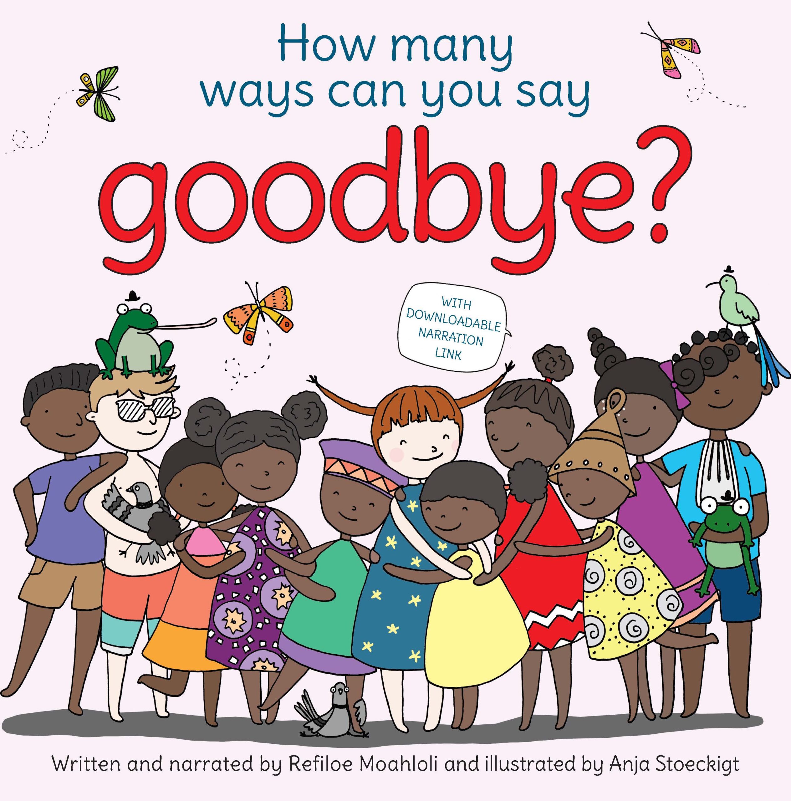How many ways can you say goodbye?